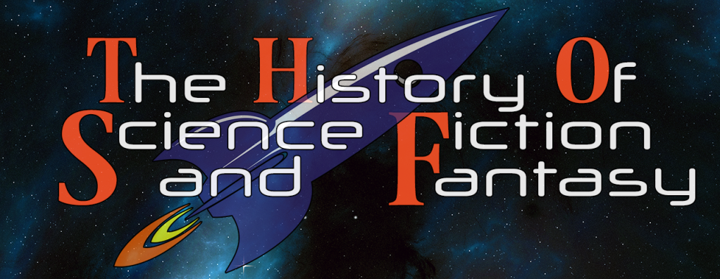 The History of Science Fiction and Fantasy Part 1: Origins